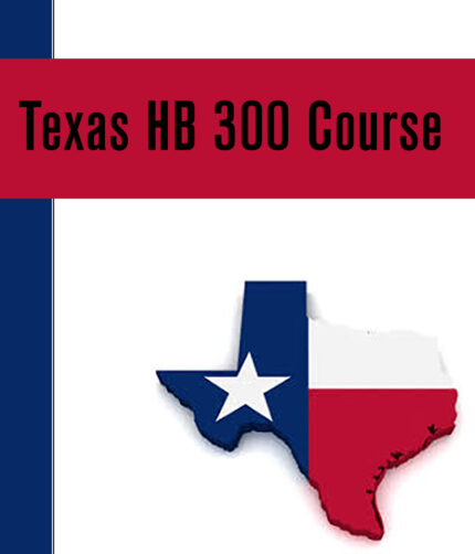 Texas HB 300 Course